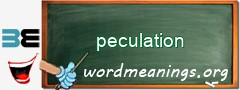 WordMeaning blackboard for peculation